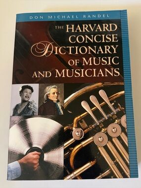 The Harvard Concise Dictionary of Music and Musicians